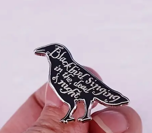 "Blackbird Singing in the Dead of Night" - enamel pin
