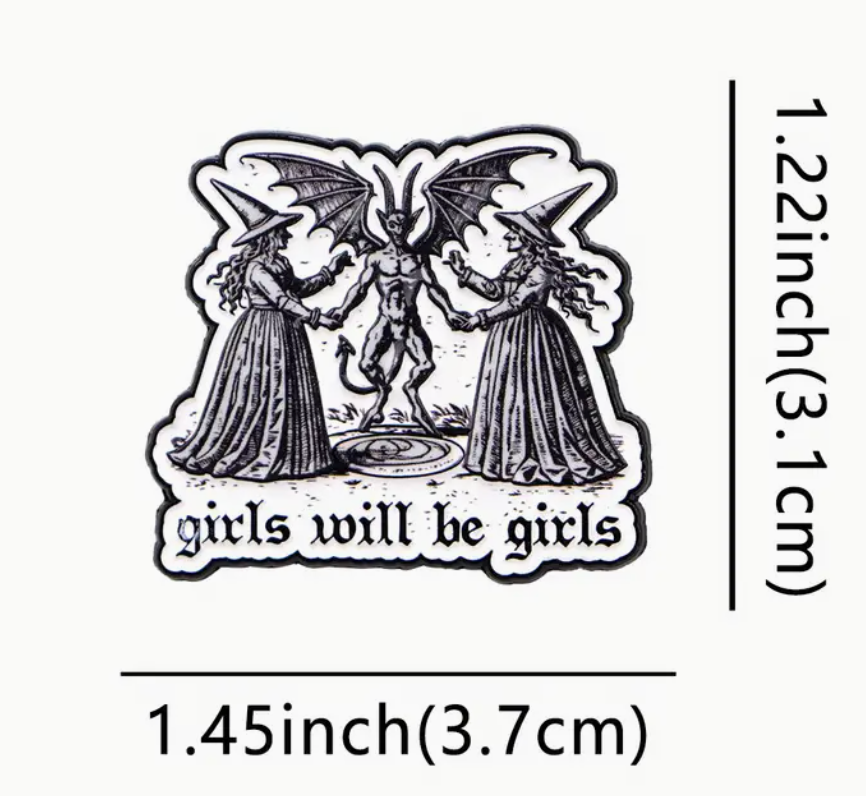 "Girls Will Be Girls" Enamel Pin
