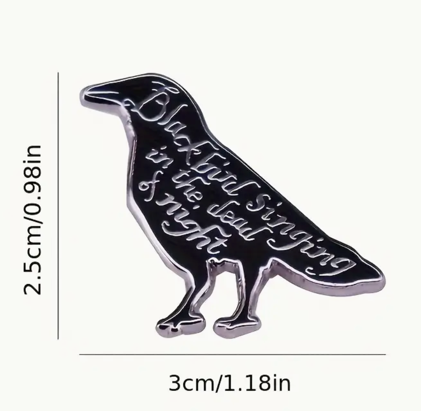 "Blackbird Singing in the Dead of Night" - enamel pin