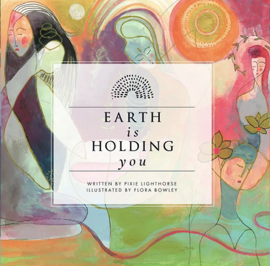 Earth is Holding You