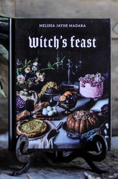 The Witch's Feast: A Kitchen Grimoire